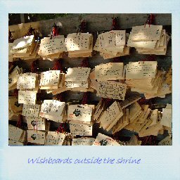 Wishboards outside the shrine. Click to enlarge